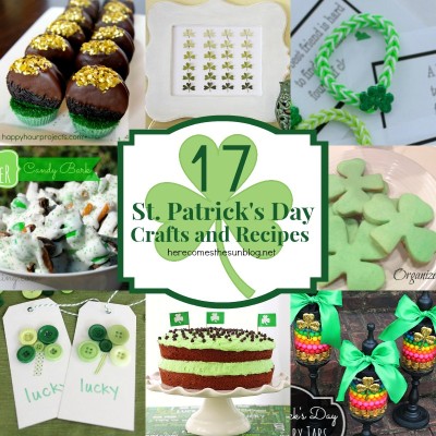 17 St. Patricks Day Crafts and Recipes I herecomesthesunblog.net