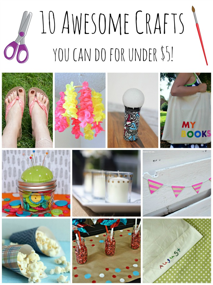 10 Crafts You Can Do for Under $5!