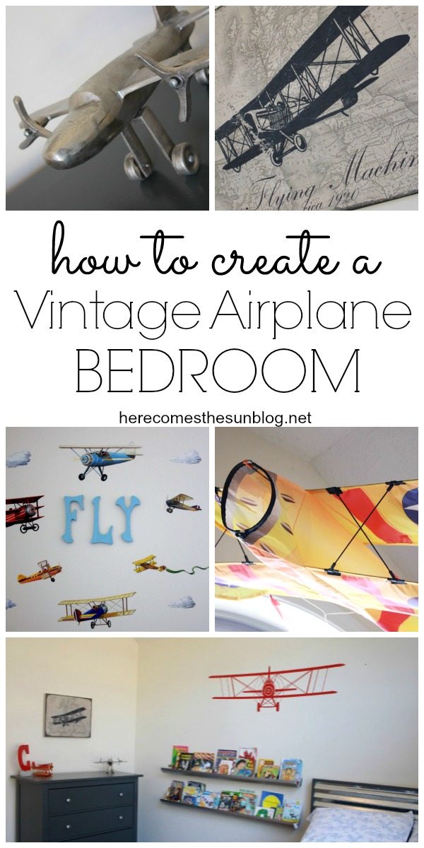 Tips and ideas on how to create an amazing Vintage Airplane Bedroom!