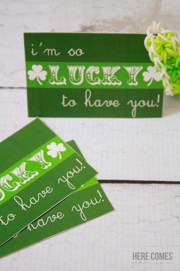 "Lucky to Have You" free printable!