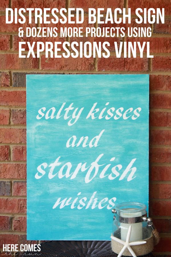 Create a unique distressed beach sign for your coastal decor. #VinylProjects #ExpressionsVinyl