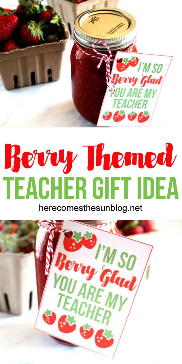 This berry themed teacher gift idea is so adorable. It even comes with a free printable tag!