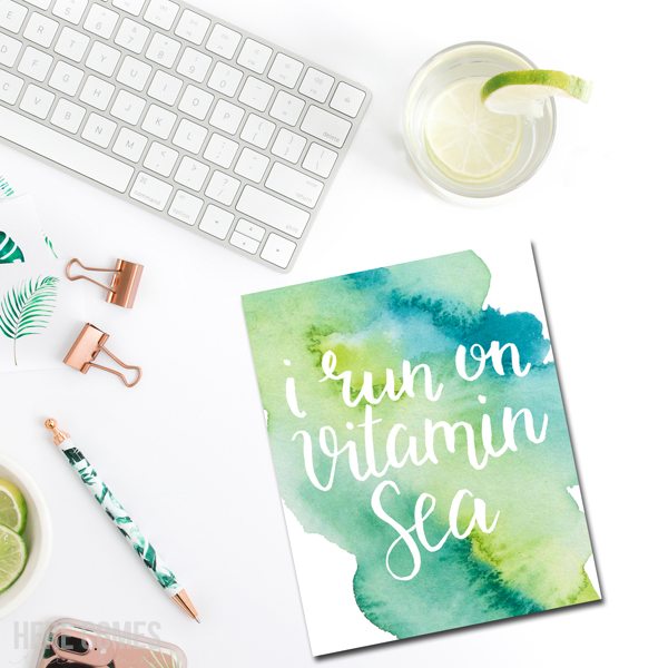 This beautiful hand lettered watercolor vitamin sea print is perfect for those who love the ocean. Click to download your free print.